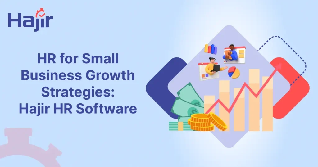 HR for Small Business Growth Strategies